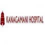 Kanagamani Hospital