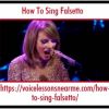 How To Sing Falsetto To Learn Basic Elements