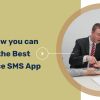 Here’s how you can go for the Best Salesforce SMS App