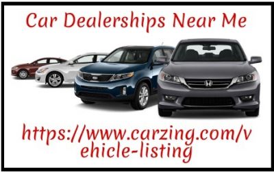 Why Using Used Car Dealerships Near Me Is Important?