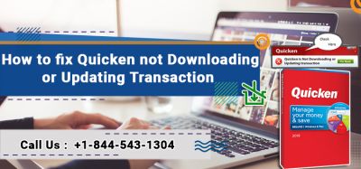 How to fix Quicken not Downloading or Updating Transaction
