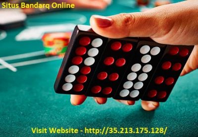 Bandarq Online Have Lot To Offer So You Must Check The Out