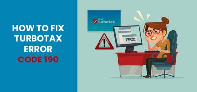 How to Fix TurboTax Error Code 190