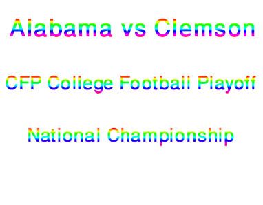Alabama vs Clemson CFP College Football Playoff National Championship preview and predictions